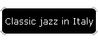 Classic jazz in Italy