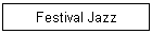 Festival Jazz