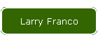 Larry Franco